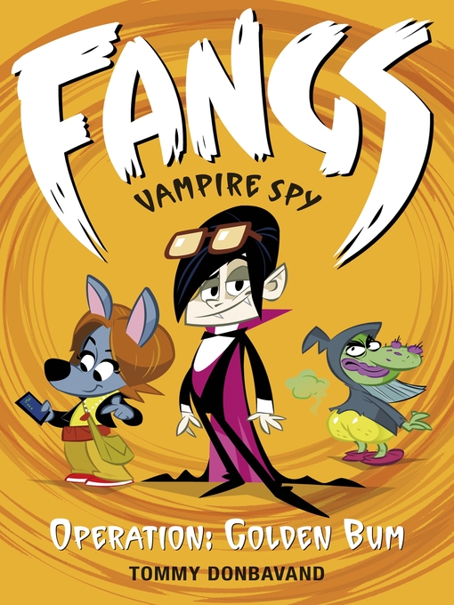 Title details for Fangs Vampire Spy Book 1 by Tommy Donbavand - Available